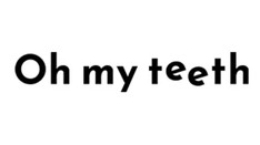 マウスピース矯正 Oh my teeth