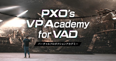 PXO’s VP Academy for VAD